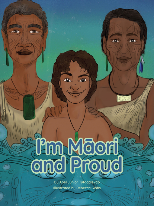 Title details for I'm Māori and Proud by Abel Junior Tutagalevao - Available